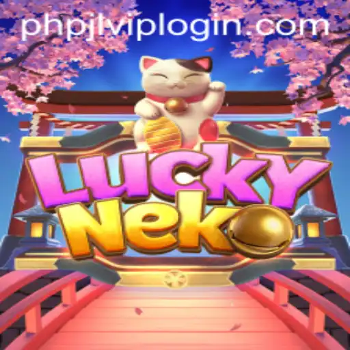 Discover the Exciting World of LuckyNeko at PHPJL.VIP