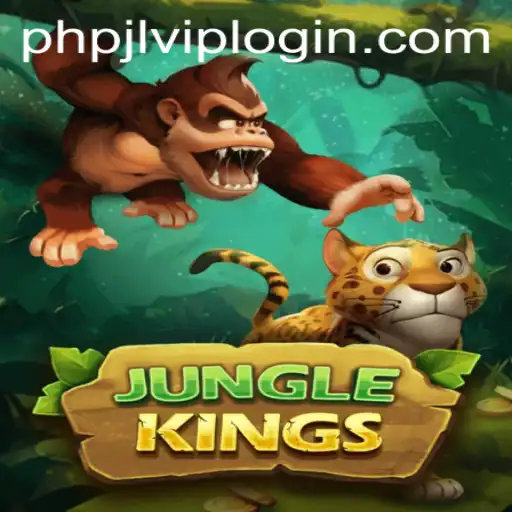 Explore the Adventurous World of JungleKings: Enter the Realm of PHPJL.VIP