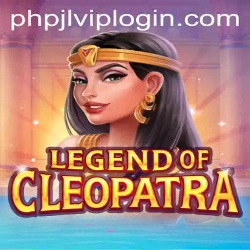 Exploring the Mystique and Strategy of LegendOfCleopatra on PHPJL.VIP