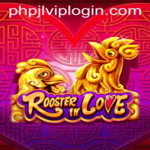 Discover RoosterInLove: A Captivating Experience with PHPJL.VIP